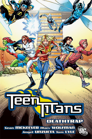 Teen Titans vol 11: Deathtrap